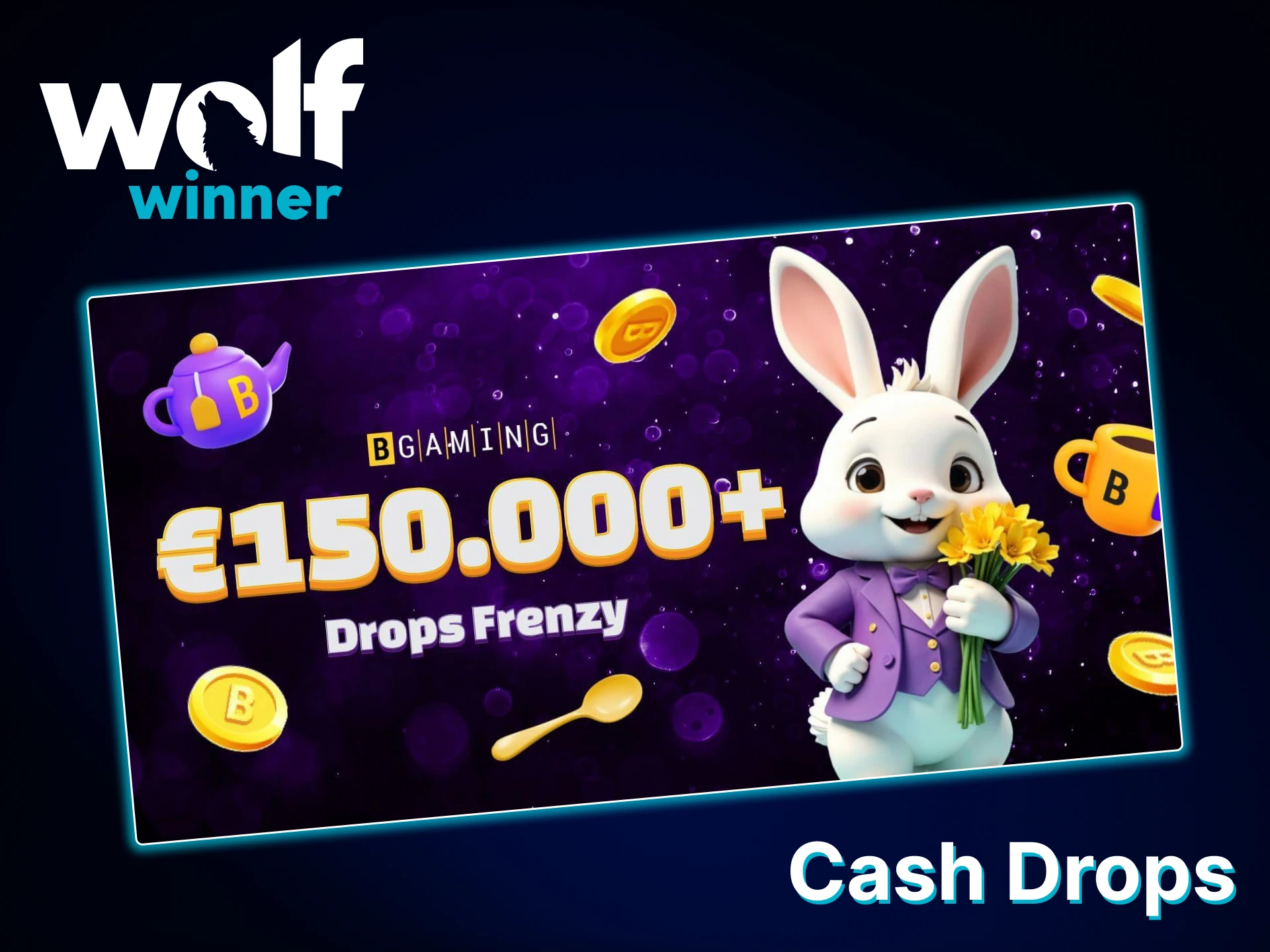 Check out the Cash Drops bonus available at Wolf Winner.