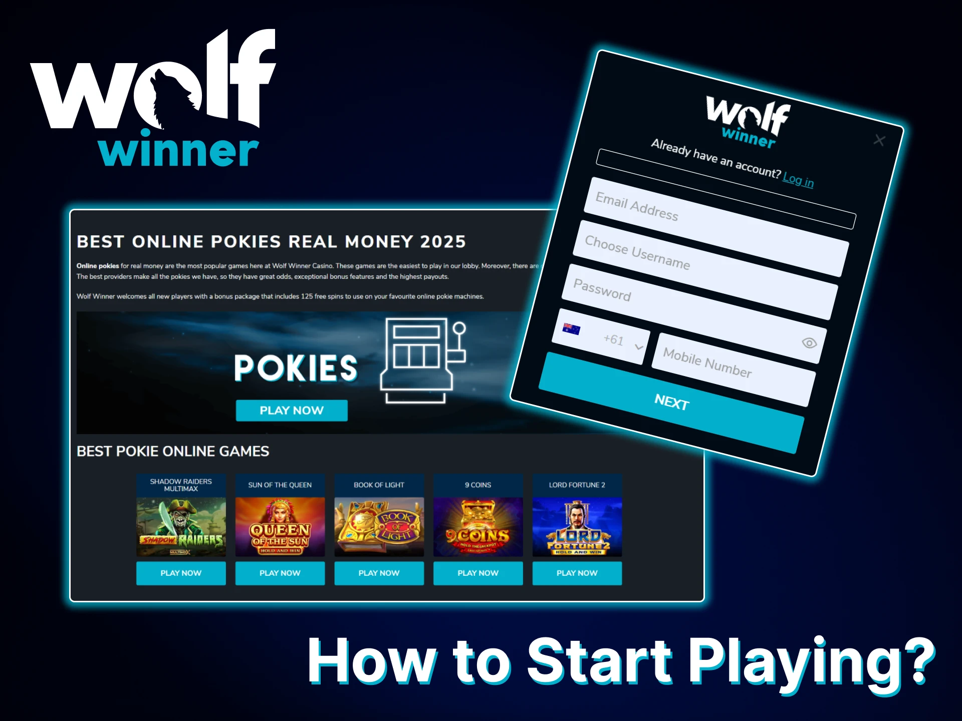 Learn how to start playing Pokies on the Wolf Winner website.